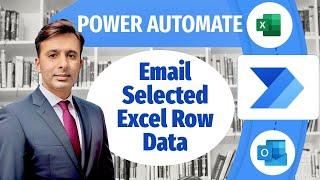 Email Selected Excel Row Data using Power Automate