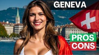 Pros and Cons of Living in Geneva