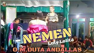  NEMEN cover Loly Lolita bersama O.M.DUTA ANDALLAS