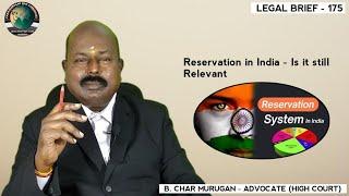 Reservation in India - Is it still Relevant | Legal Brief - 175 | CMLA