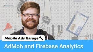 AdMob + Analytics - Mobile Ads Garage #12