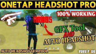 One tap Headshot GFX Tool Free Fire || Free Fire Best Auto Headshot FF Tools App 2021