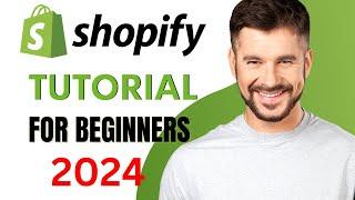 Shopify Tutorial For Beginners  [COMPLETE Step-by-Step Tutorial]