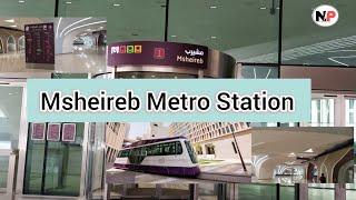 Msheireb Metro Station | Doha Qatar | Metro | Msheireb.