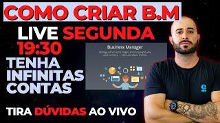 Como Criar uma BM No Facebook Sem Bloqueios + Tira Dúvidas AO VIVO!