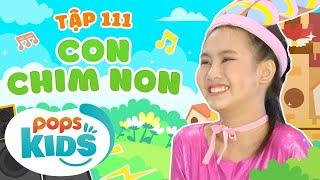 Mầm Chồi Lá Tập 111 - Con Chim Non | Nhạc thiếu nhi hay cho bé | Vietnamese Kids Song