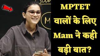 MPTET वालों के लिए Himanshi Singh Mam का पैगाम?| REET