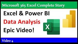 Excel & Power BI Data Analysis Complete Class in One Video - 365 MECS 04