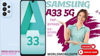 Boom Samsung A33 5G new frp bypass 2023