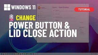 Windows 11: Change power button and lid close action (24H2 and older)