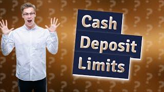 Is there any limit for cash deposit in saving account?