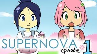 Supernova  Episode 1 (fanime)