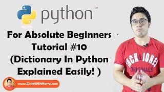 Dictionary & Its Functions Explained | Python Tutorials For Absolute Beginners In Hindi #10