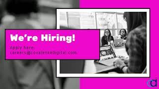 We're hiring! | Covalensedigital