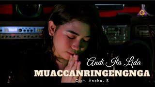 Andi Ila Lida - Muaccanringengnga