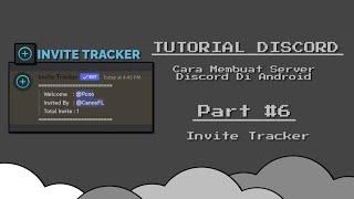 Tutorial Setup Invite Tracker Bot | Tutorial Discord #6