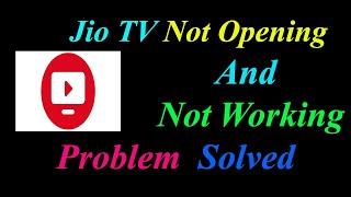 How to Fix Jio TV  Not Opening  / Loading / Not Working Problem in Android Phone