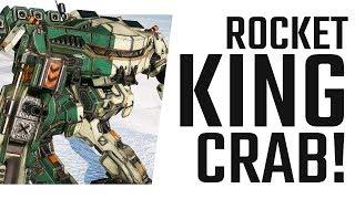 The Rocket King Crab! Burst 'em down! Mechwarrior Online The Daily Dose #596