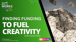 Finding Funds to Fuel Creativity