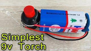 Simplest 9v Torch - DIY tutorial - 9v battery, LED, Switch, Resistor