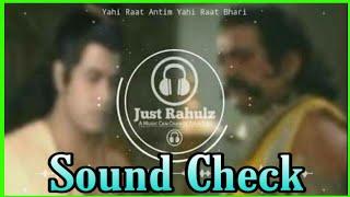 Yahi Raat Antim Yahi Raat Bhari [ Sound Check ] Ramayan | 1987 | Dj Sagar Ak Production