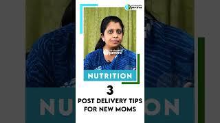 3 Post Delivery Tips For New Moms | பிரசவத்திற்கு பின் இதெல்லாம் Follow பண்ணுங்க!