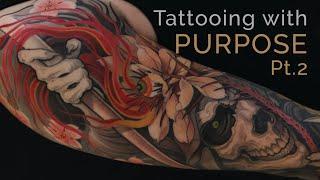 Tattooing With Purpose Pt. 2 | Patrick Paul O'Neil | Ep 266