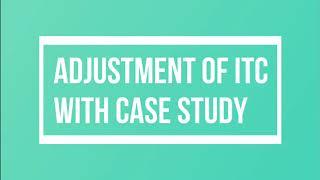 Adjustment of ITC between IGST, CGST and SGST with Example | Edukating | CA Arun Chhajer