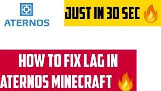 How to fix Lag in Aternos Minecraft pe  | Just in 30 sec | Aternos lag fix | Minecraft v 1.18.31.04