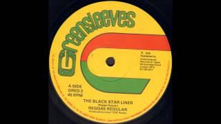 Reggae Regular ‎- The Black Star Liner