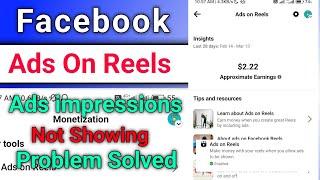 Facebook Ads on reels ad impression not showing problem