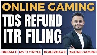 How to File Income Tax Return for Online Gaming Winnings & Get TDS Refund | Section 115BBJ Explained