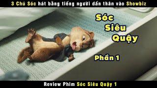 review phim Sóc siêu quậy 1 - Alvin and the Chipmunks