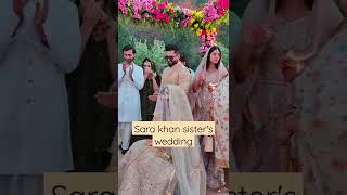 Sara khan sister wedding #sarakhan #noorkhan #sarahfalak #falakshabbir