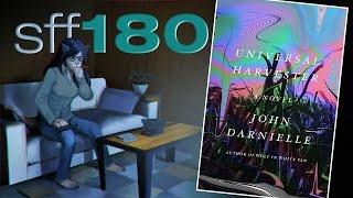 SFF180  ‘Universal Harvester’ by John Darnielle 