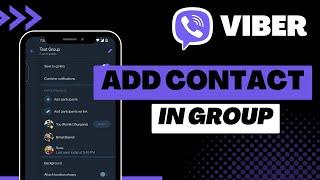How to Add Contact in Viber Group | 2023