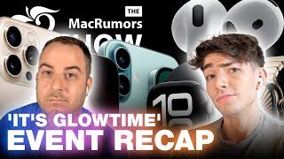 New AirPods, Apple Watches and iPhones Announced! Event Recap | Episode 116