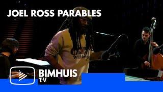 BIMHUIS TV Present: JOEL ROSS PARABLES