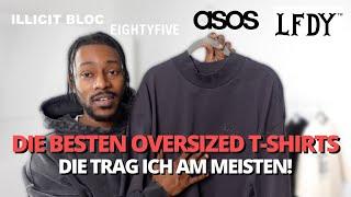 Die BESTEN OVERSIZED T SHIRTS für jeden Style  | LFDY, ASOS, Illicit, Preach, Eightyfive | mubiix