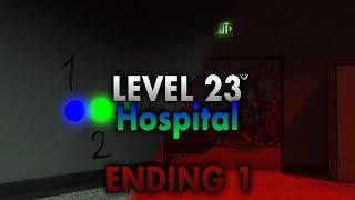 Apeirophobia | How to beat Level 23 "Hospital" [Ending 1] | [CHAPTER 2]