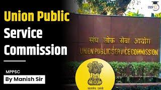 Union Public Service Commission | MPPSC