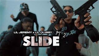 Lil Jeremy x Lil Quissy - "Slide Pt.2" (Official Video) Dir. Yardiefilms