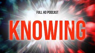 Knowing (2009) - HD Full Movie Podcast Episode | Film Review