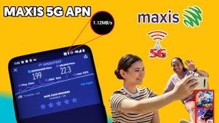 new setting apn maxis 5g 2022 for android phone