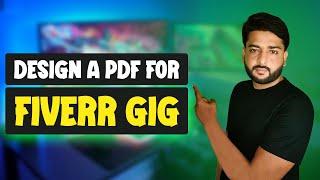 How to Create PDF for Fiverr GIG | Rank Your GIG | PDF Design | Fiverr Special Course | Class 14