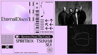 Spiritbox - Tsunami Sea: Review From The Couch | EternalDisco.