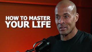 David Goggins || HOW TO MASTER YOUR LIFE (Motivational Speech)