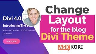 Change Blog Layout on Divi Theme