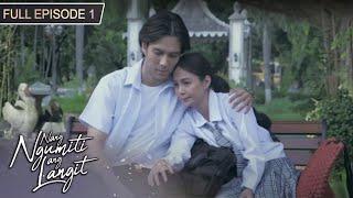 Full Episode 1 | Nang Ngumiti ang Langit | Sophia Reola, Cristine Reyes, RK Bagatsing [ENG SUBS]