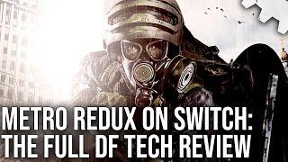 Metro Redux on Switch: The Digital Foundry Tech Review